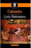 Ciuleandra - Liviu Rebreanu, 2021