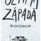 Ultima Zapada, Allen Eskens - Editura Art