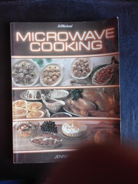 Microwave cooking - Jenny Webb (text in limba engleza)