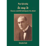 &Eacute;n meg Te - Francia eredetiből feldolgozta Kiss Antal - Paul G&eacute;raldy