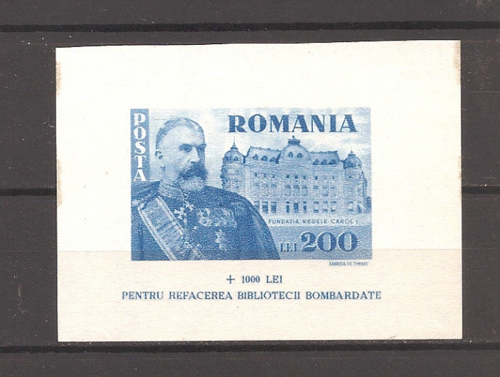 ROMANIA 1945, LP 167 - FUNDATIA CAROL I COLITA NEDANTELATA MNH