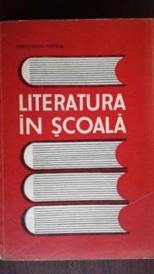 Literatura in scoala Constantin Parfene foto