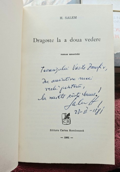 Dragoste la a doua vedere - H. Salem Contine dedicatie, data si semnatura autorului
