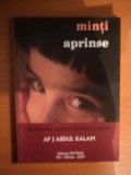 MINTI APRINSE , DEZVALUIND PUTEREA LAUNTRICA A INDIEI de A. P. J. ABDUL KALAM , 2007