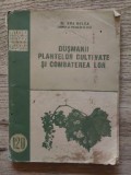 Dușmanii plantelor cultivate și combaterea lor