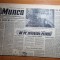ziarul munca 11 august 1963-orasul petrila,cu minerii de la campeni la concurs