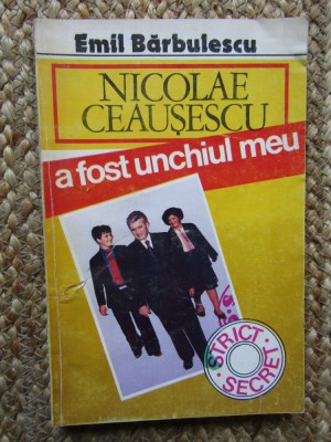 NICOLAE CEAUSESCU A FOST UNCHIUL MEU-EMIL BARBULESCU foto