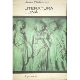 Jean Defradas - Literatura elina (Editia: 1968)