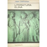 Jean Defradas - Literatura elină (editia 1968)