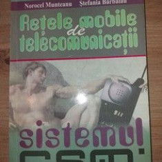 Retele mobile de telecomunicatii: Sistemul GSM- Norocel Munteanu, Stefania Barbalau