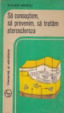 Iulian Mincu - Sa cunoastem, sa prevenim, sa tratam ateroscleroza
