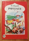 Povesti de W. Hauff. Ilustratii de Livia Rusz