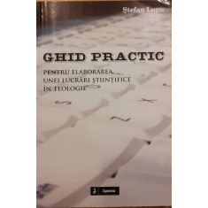 Ghid practic pentru elaborarea unei lucrari stiintifice in teologie