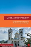 Auftrag und Wahrheit - 2. Jahrgang 2022/23, Heft 3 (Heft 7)