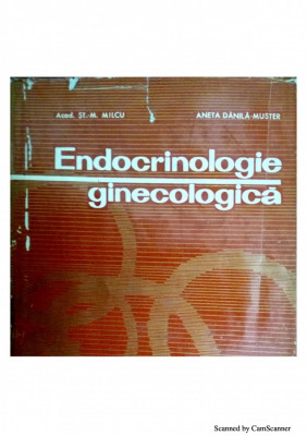 Endocrinologie ginecologica-St. M. Milcu foto