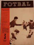 Revista veche fotbal - &quot;FOTBAL&quot;nr. 3 /1954