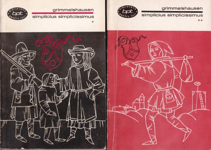 Grimmelshausen - Simplicius simplicissimus, 2 volume