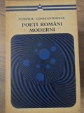 Poeti Romani Moderni - Pompiliu Constantinescu, Minerva 1974, Beletristica, Biografii, Carte Paperback