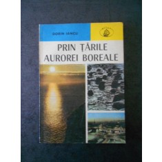 DORIN IANCU - PRIN TARILE AUROREI BOREALE