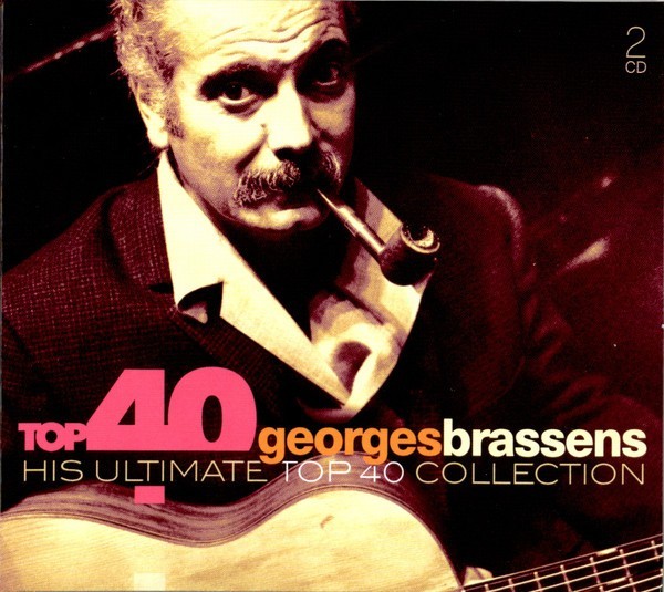 Georges Brassens Top 40 Georges Brassens (2cd) Georges Brassens Top 40 Georges Brassens (2cd)