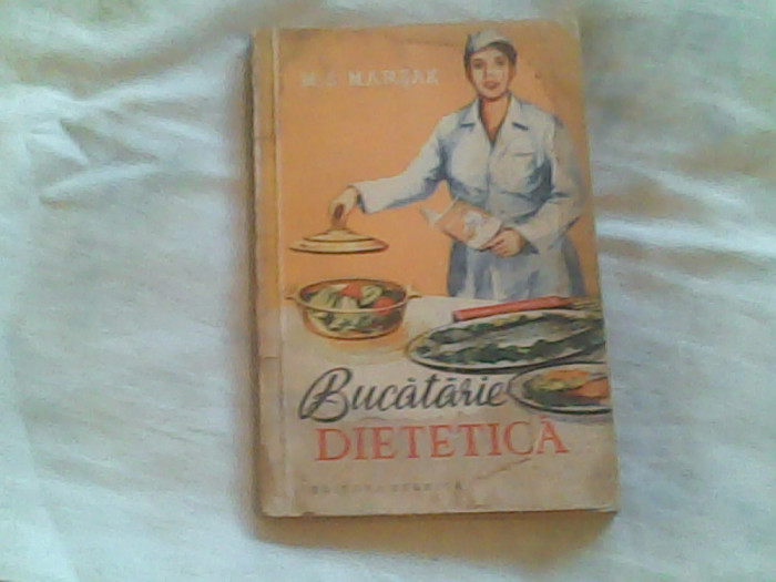 Bucataria dietetica-M.S.Marsak