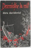 Dezmintire la mit &ndash; Doru Davidovici