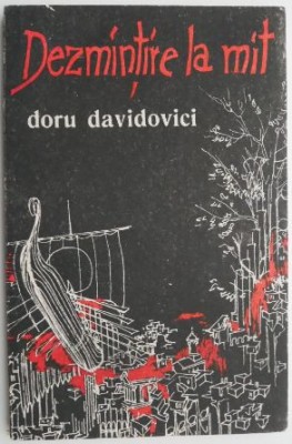 Dezmintire la mit &amp;ndash; Doru Davidovici foto