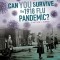 Can You Survive the 1918 Flu Pandemic?: An Interactive History Adventure