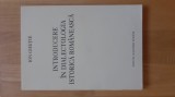 Ion Ghetie - Introducere in dialectologia istorica romaneasca ( 1994 ) dialecte dialectologie etimologie istoria limbii romane lingvistica