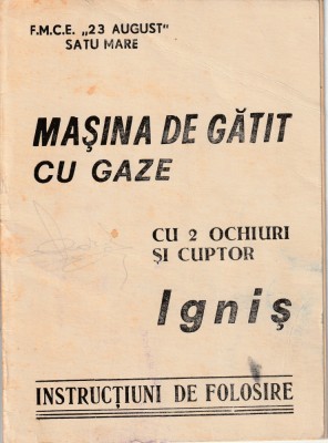 Instructiuni de folosire aragaz Ignis 204_pliant_1972 foto