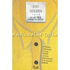 Un An Fara Made In China - Sara Bongiorni