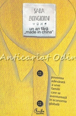 Un An Fara Made In China - Sara Bongiorni foto