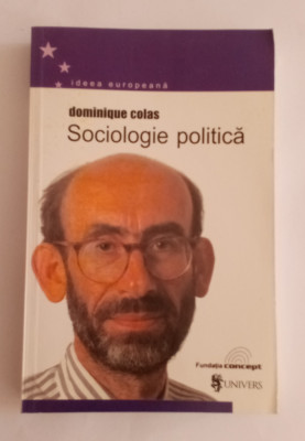 Sociologie politică - Dominique Colas foto