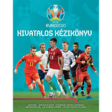 UEFA EURO 2020 - Hivatalos k&eacute;zik&ouml;nyv - Keir Radnedge