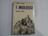 I MOLOSSI - ZAHARIA STANCIU (Dulaii ,in limba italiana)