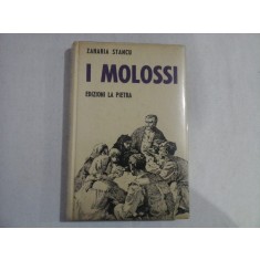 I MOLOSSI - ZAHARIA STANCIU (Dulaii ,in limba italiana)