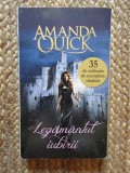 Amanda Quick - Legamantul iubirii