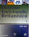 Dictionar Enciclopedic Britannica Volum 1 AAC-ALC, Limba romana, Coperti brosate, Stare buna