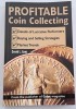 Profitable Coin Collecting, 2008, Ghid Investitii Monede SUA, 272 Pagini - Numismatica