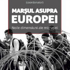 Marsul asupra Europei - Sorin Bocancea