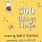 300 Things I Hope