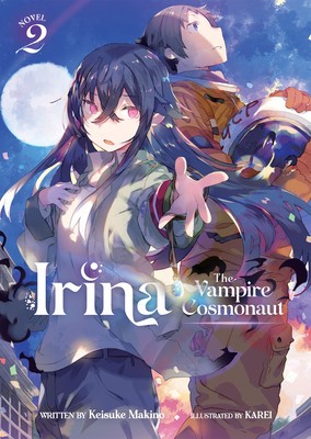 Irina: The Vampire Cosmonaut (Light Novel) Vol. 2 foto