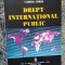 DREPT INTERNATIONAL PUBLIC de DUMITRA POPESCU , ADRIAN NASTASE , FLORIAN COMAN