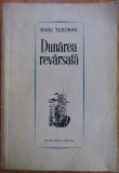 Radu Tudoran - Dunarea Revarsata