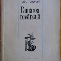 Radu Tudoran - Dunarea Revarsata