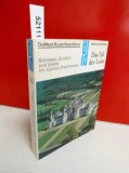 Wilfried Hansmann - Das Tal der Loire. Schl&ouml;sser, Kirchen und St&auml;dte im "Garten Frankreichs" (DuMont Kunst-Reisef&uuml;hrer)