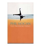 Phil Hogan - The Freedom Thing - 110615