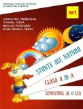 Științe ale naturii. Manual pentru Clasa a III-a Semestrul al II-lea (+ CD) - Paperback - Cleopatra Mihăilescu, Tudora Piţilă, Nicolae Ploscariu, Eana