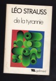 De la tyrannie/ Leo Strauss