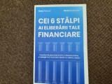 Doru Pelivan, Pera Novacovici - Cei 6 stalpi ai eliberarii tale financiare, 2017